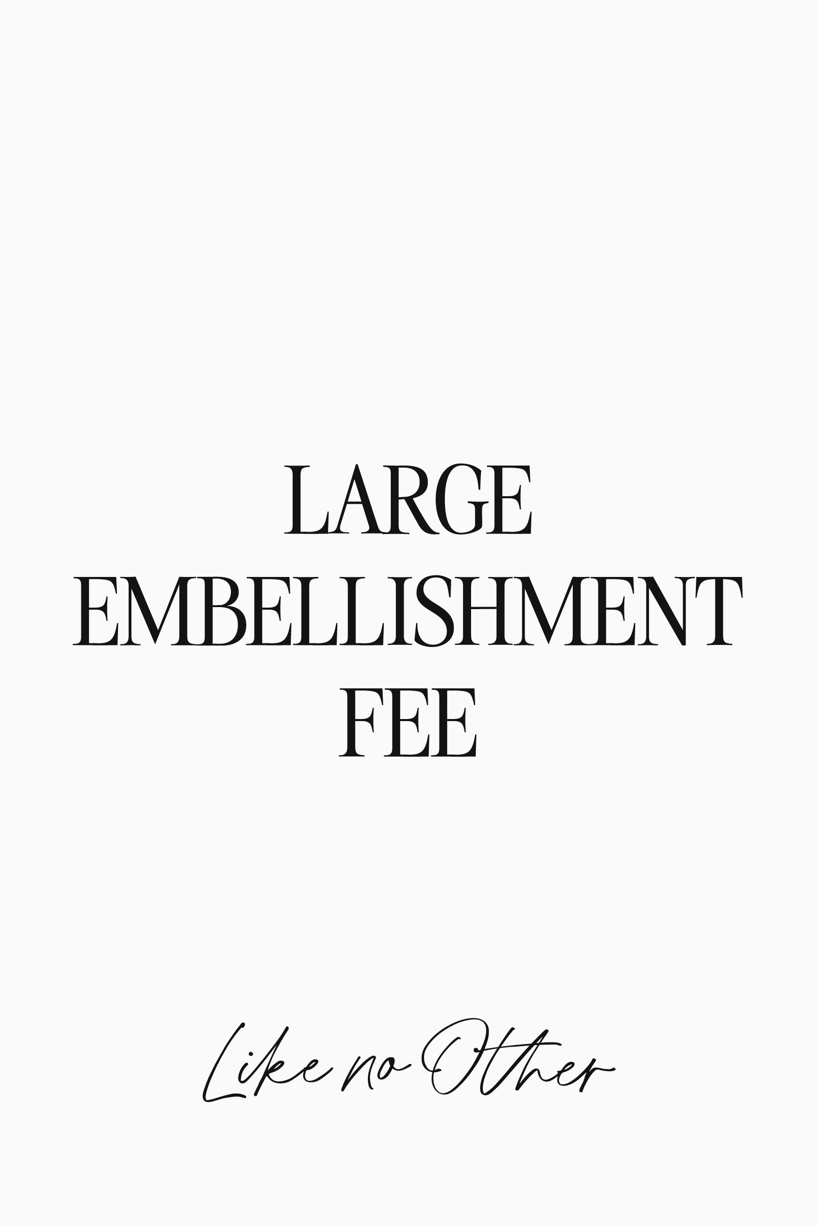 Large Embellishment Alteration