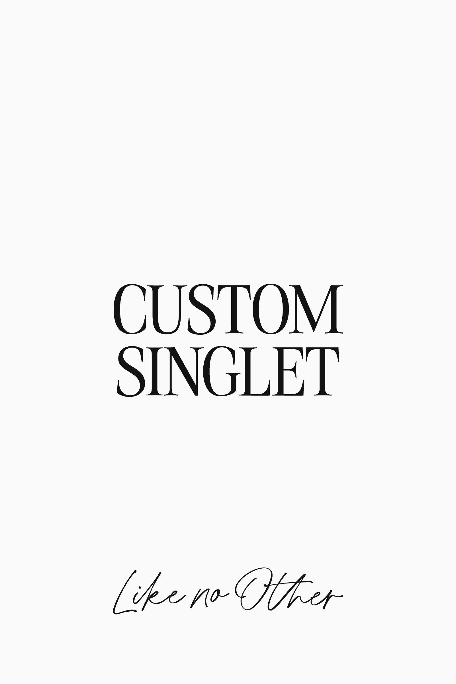 Custom Design - Singlet
